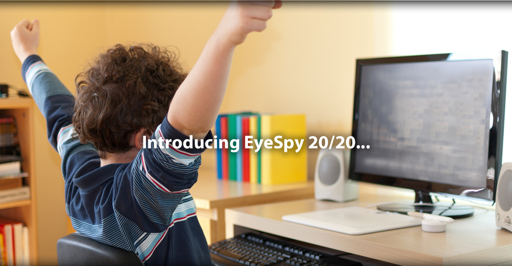 Introducing EyeSpy 20/20...
